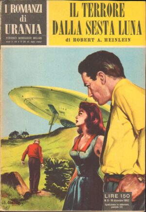 Il terrore dalla sesta luna di Robert A. Heinlein - Urania n. 5 ed. 1952 Mondadori