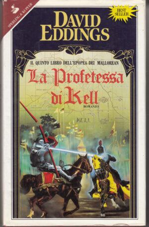 La profetessa di Kell di Eddings, David ed. Sperling & Kupfer