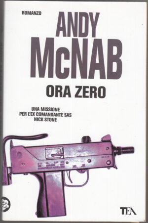 Ora zero di McNab, Andy ed. TEA