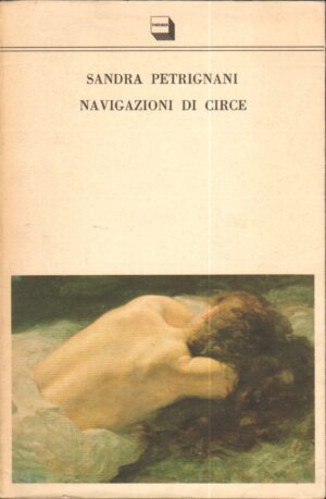 Navigazioni di Circe di Petrignani, Sandra ed. Theoria