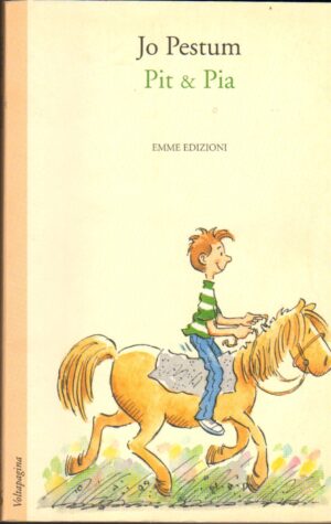 Pit & Pia di Pestum, Jo ed. Emme Edizioni