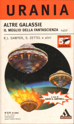 ALTRE GALASSIE. IL MEGLIO DELLA FANTASCIENZA di AA. VV. – Urania n. 1450 ed. Mondadori