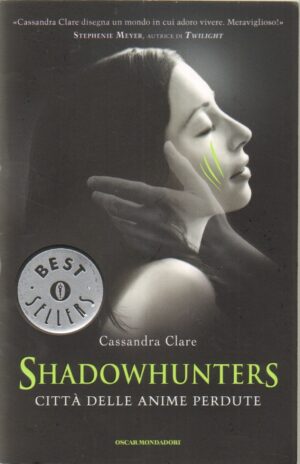 Città delle anime perdute. Shadowhunters vol. 5 di Clare, Cassandra ed. Mondadori
