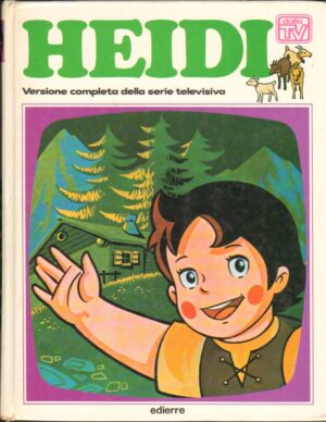 HEIDI Versione completa della serie televisiva di Johanna Spyri ed. 1978 Edierre