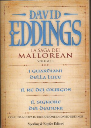 La saga dei Mallorean vol. 1 di David Eddings ed. Sperling & Kupfer