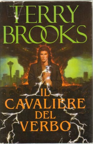 Il cavaliere del verbo di Brooks Terry ed. Mondolibri