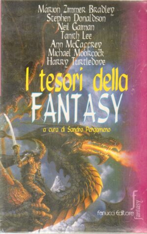I Tesori della Fantasy di AA. VV. a cura di Sandro Pergameno ed. Fanucci