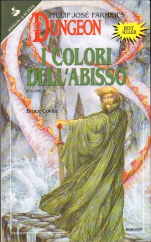 I colori dell'abisso. The Dungeon di Coville, Bruce ed. Sperling & Kupfer