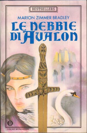 Le Nebbie Di Avalon di Marion Zimmer Bradley ed. Mondadori