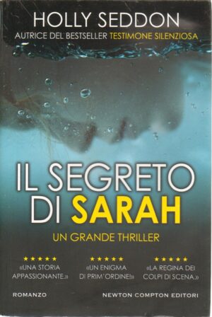 Il segreto di Sarah di Seddon, Holly ed. Newton Compton