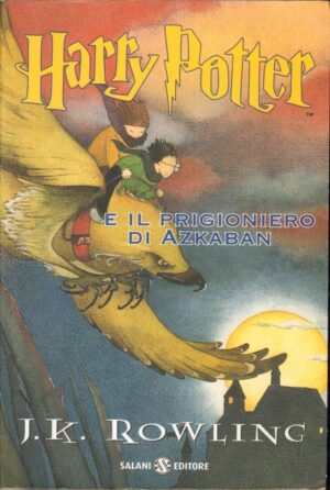 Harry Potter e il prigioniero di Azkaban. HP n. 3 di Rowling 1° ed. Brossura 2005 Salani