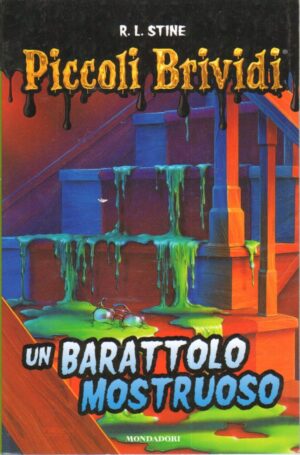 Piccoli Brividi: Un barattolo mostruoso di R. L. Stine ed. Mondadori
