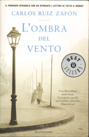 L'ombra del vento di Ruiz Zafón Carlos ed. Mondadori