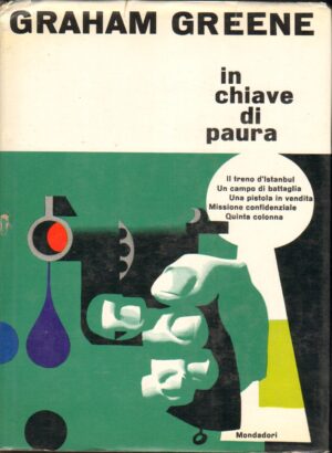 In chiave di paura di Graham Greene ed. 1965 Mondadori