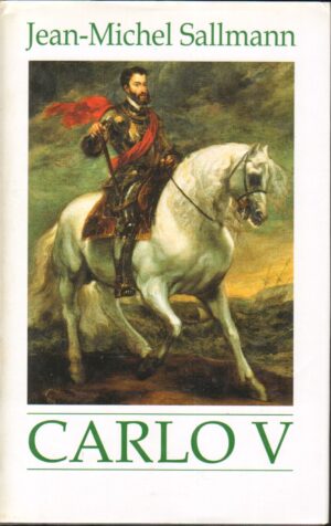 Carlo V di Jean Michel Sallmann ed. Mondolibri