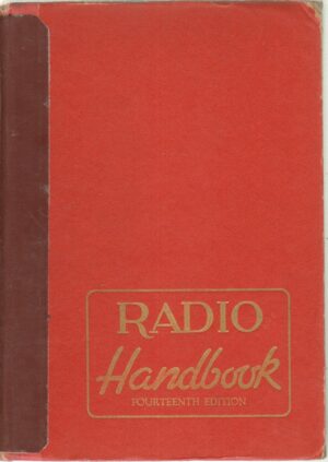 Radio Handbook Fourteenth Edition - Libro in Inglese ed. 1956 Editors and Engineers