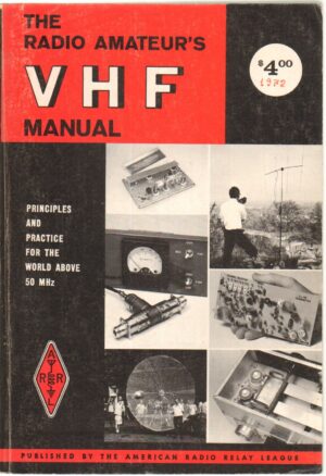 The radio amateur's VHF manua – Libro in Inglese ed. 1972 American Radio Relay League
