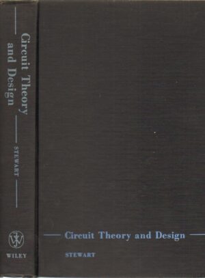 Circuit theory and Design di John L. Stewart - Libro in Inglese ed. 1956 Wiley & Sons