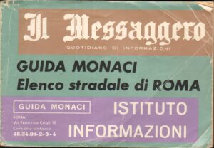 Guida Monaci Elenco Stradale di Roma (Istituto Informazioni). Il Messaggero Anni '50-'60