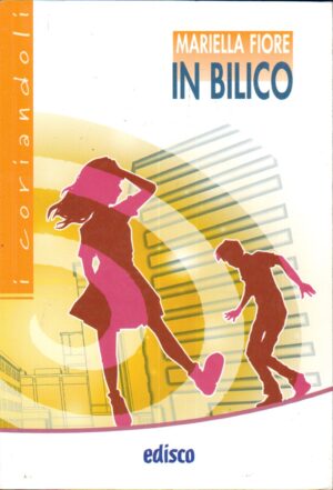 In bilico di Fiore, Mariella ed. EDISCO