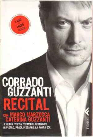 Recital di Guzzanti, Corrado Libro + 2 DVD ed. Feltrinelli