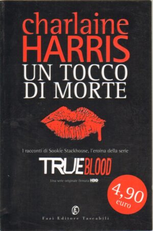 Un tocco di morte di Harris, Charlaine ed. Fazi