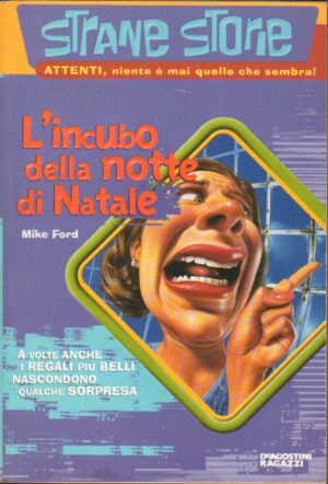 L'incubo della notte di Natale di Mike Ford ed. De Agostini