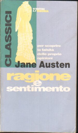 Ragione e sentimento di Austen, Jane ed. Costa & Nolan