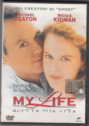 My life Questa mia vita DVD in Italiano Michael Keaton Versione da edicola