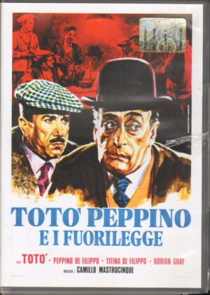 Toto' Peppino e i Fuorilegge con Toto', Peppino e Titina De Filippo. DVD in Italiano. Editoriale