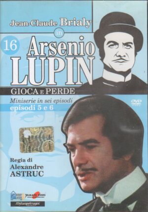 Arsenio Lupin gioca e perde vol. 16 con J. C. Brialy. Episodi 5 e 6. DVD in Italiano. Editoriale