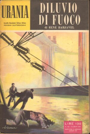 Diluvio di fuoco di Rene' Barjavel - Urania n. 156 ed. 1957 Mondadori