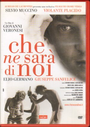 Che Ne Sara' Di Noi con Silvio Muccino e Violante Placido DVD in Italiano