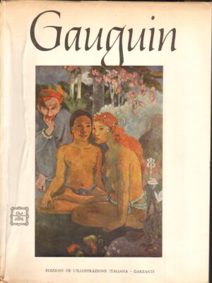 Gauguin a cura di John Rewald ed. 1961 Garzanti