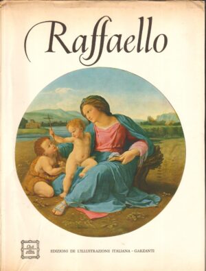 Raffaello a cura di Marco Valsecchi ed. 1962 Garzanti