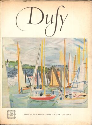 Dufy a cura di Hunter, Sam ed. 1961 Garzanti