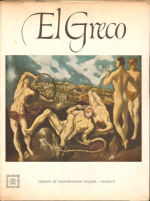 El Greco a cura di John F. Matthews ed. 1961 Garzanti