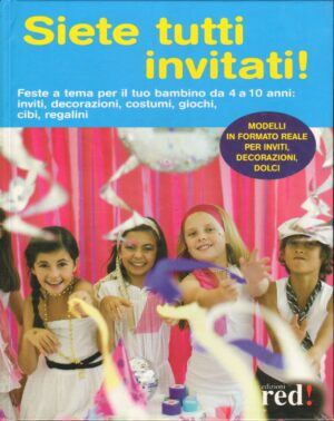 Siete tutti invitati! di Faccini, A. ed. Red