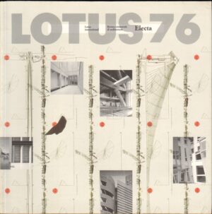 Lotus International n. 76 anno 1993 Rivista Trimestrale di Architettura. Elmond Electa