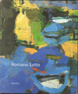 Romano Lotto di Rizzi, Paolo ed. Marsilio