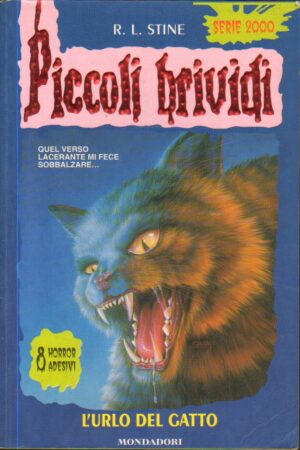 Piccoli Brividi n. 63: L'urlo del gatto di Stine, Robert L. ed. Mondadori