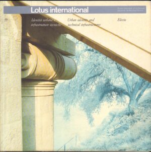 Lotus International n. 59 anno 1988/3 Rivista Trimestrale di Architettura. Elmond Electa