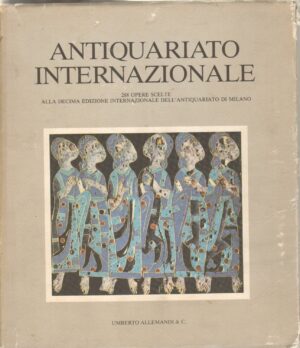 Antiquariato internazionale. Catalogo della mostra Milano 1990 ed. Allemandi