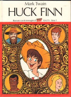 Huck Finn Le Avventure di Mark Twain ed. Eri Junior