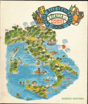 Guida alle tradizioni. L'Italia di Oggi a cura di Luigi Bernardi ed. Rizzoli