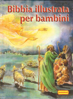 Bibbia illustrata per bambini raccontata da Josef Carl Grund ed. Pestalozzi