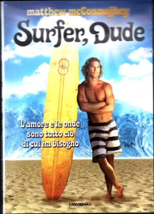 Surfer, dude DVD in Italiano