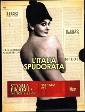 Storia proibita del '900 italiano - L'Italia spudorata Vol. 2 con 2 DVD in Italiano
