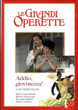 Addio Giovinezza (Giuseppe Pietri) - DVD Le Grandi Operette - Versione da edicola - DVD in Italiano