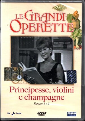 Principesse violini e champagne (Episodi 1-2) - DVD Le Grandi Operette - Versione da edicola - DVD in Italiano